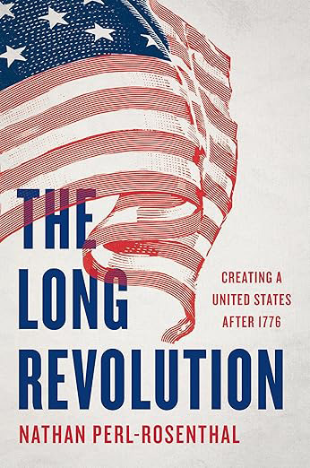 The Long Revolution - Nathan Perl Rosenthal